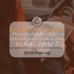 La sombra en tu feed: Desenredando el hilo y encontrando conexiones Reales – parte 2