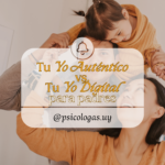 Tu Yo Auténtico vs. Tu Yo Digital: Un diálogo necesario para tu salud mental